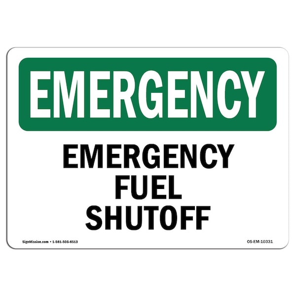Safety Sign, OSHA EMERGENCY, 3.5" Height, Fuel Shutoff, Landscape, EM-D-35-L-10331-10PK